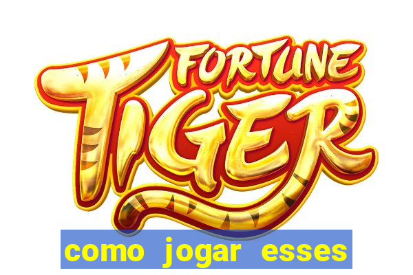 como jogar esses joguinhos que ganha dinheiro